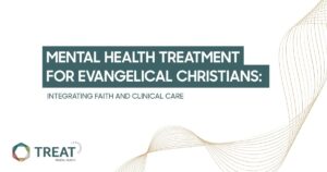 Slide title: 'Mental Health Treatment for Evangelical Christians' with subtitle 'Integrating Faith and Clinical Care' and TREAT logo bottom-left; decorative curves on the right.