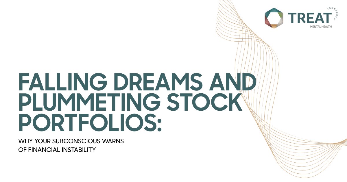 Presentation cover: bold teal title'Falling Dreams and Plummeting Stock Portfolios' with subtitle on subconscious warnings of financial instability; TREAT Mental Health logo top-right with decorative beige wave lines.